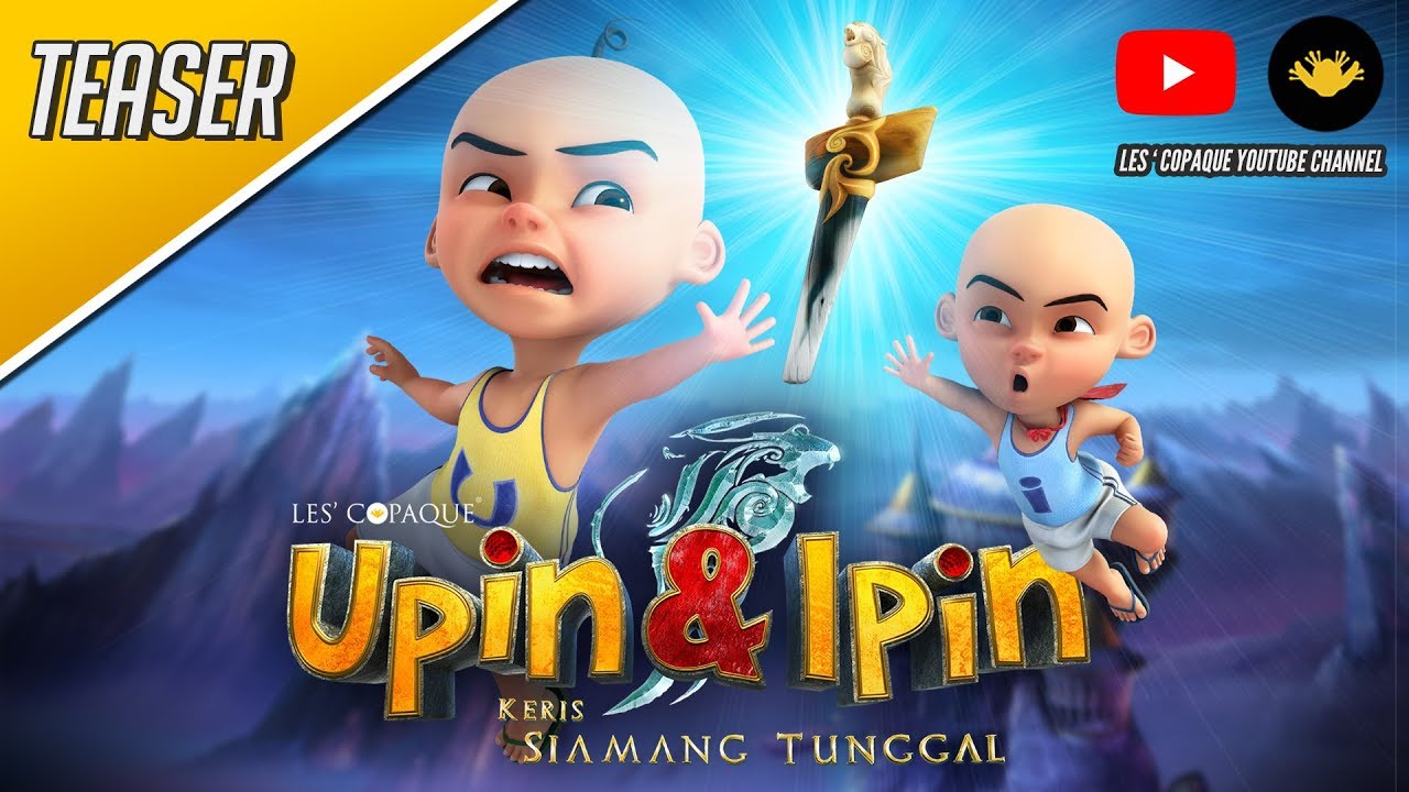 Upin And Ipin Keris Siamang Tunggal Teaser Trailer Youtube