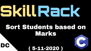 skillrack daily challenge | Sort Students based on Marks | 5-11-2020