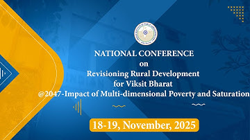 National Conference on Revisioning Rural Development for Visit Bharat @2047