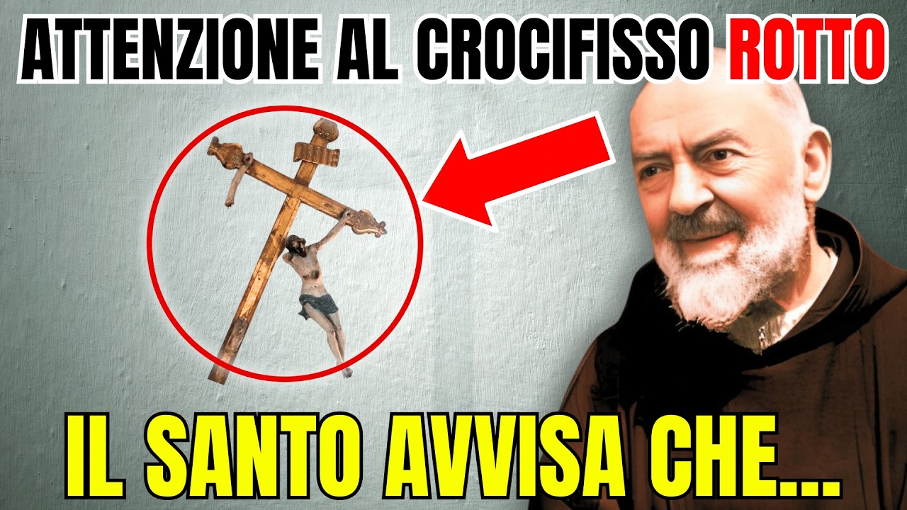 ATTENZIONE se si ROMPE il CROCIFISSO ascolta cosa dice PADRE PIO! - YouTube