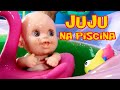 JUJU NA PISCINA! 3 VÍDEOS DESSA FOFURA PRA VOCÊS CURTIREM! #boneca #bebe #brinquedos