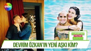 Devrim Özkanın Luka Brajkovic Ilgili Sürpriz Aşk Iddiası