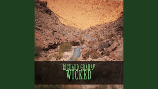Wicked - Richard Grahav