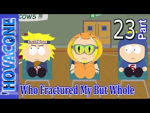 Who Fractured My But Whole - South Park The Fractured But Whole - Part 23 - Gameplay Walkthrough - 동영상