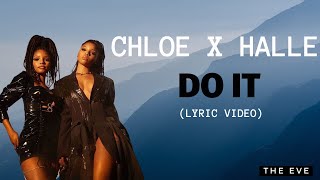Chloe x Halle - Do It (Lyric Video)