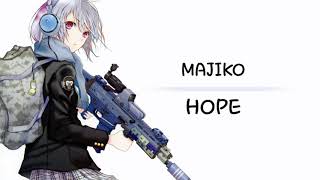 Majiko - Hope [Jp Ver.]  Lyrics×Grand Chase Dimensional Chaser OST