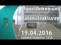 Vorlesung 3: Algorithmen und Datenstrukturen (19.04.2016)