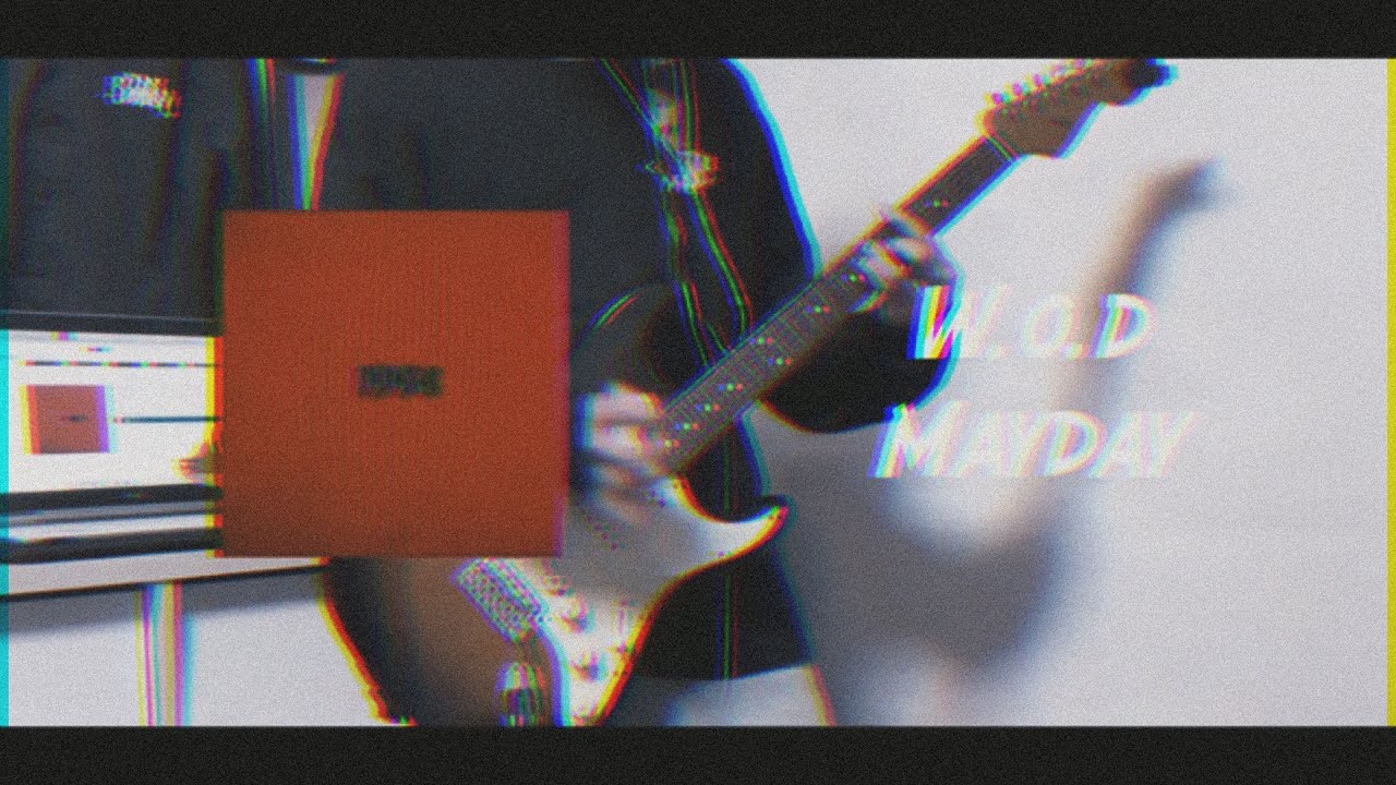 w.o.d / Mayday 弾いてみた