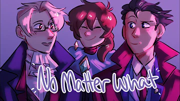 No Matter What - ACE ATTORNEY ANIMATIC