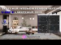 SKETCHUP IT | V-Ray 6 Sketchup 2023 interior | Realistic Render Settings | Render Setting #sketchup