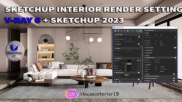SKETCHUP IT | V-Ray 6 Sketchup 2023 interior | Realistic Render Settings | Render Setting #sketchup