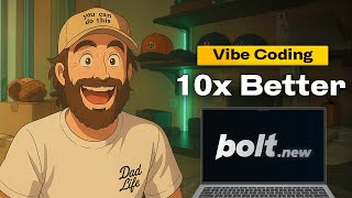 10x Your Vibe Coding with Bolt.new. HERE’S HOW.