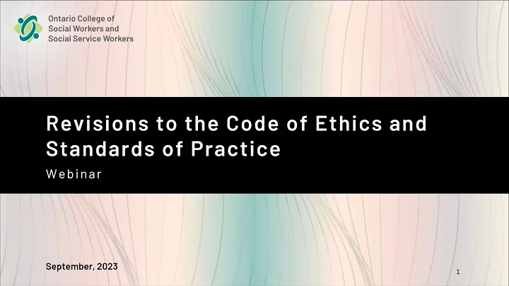 Revisions to the Code of Ethics and Standards of Practice - Webinar