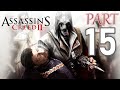 Assassin's Creed 2 -Part15: Exploration of Romagna Forli; TREASURES, HIDDEN GLYPHS &amp; TOMB RAIDERING!