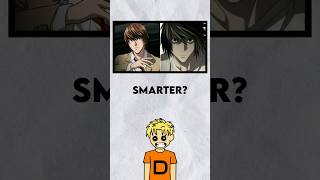 Who was smarter L or Light? #shorts