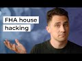 Use House Hacking To Overcome This Housing Market (FHA Strategies)