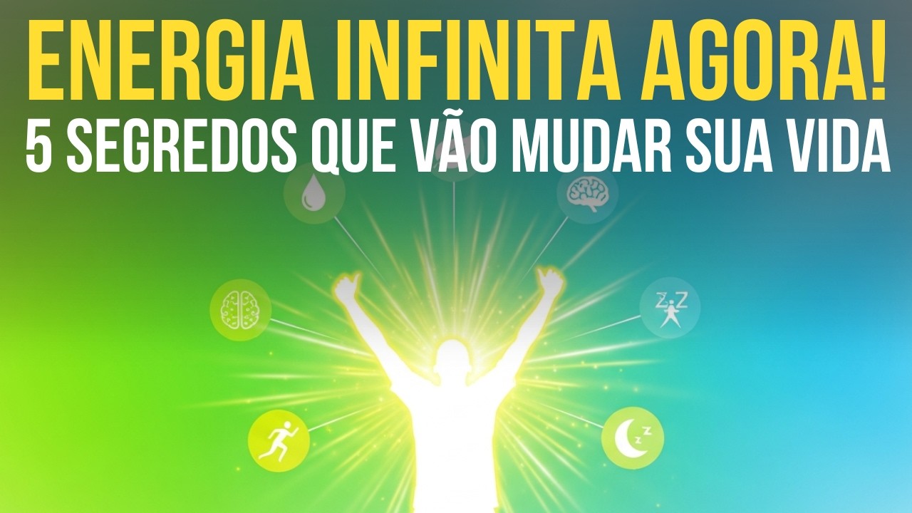 DESBLOQUEIE SUA ENERGIA INFINITA: 5 Segredos que Ninguém Te Conta! (Adeus Fadiga Crônica!)