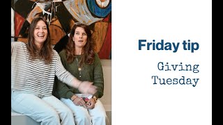 Friday tip | GivingTuesday