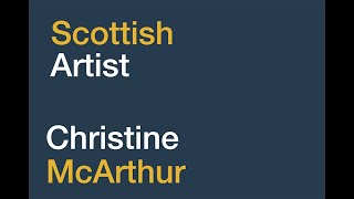 Christine McArthur, Solo Show Trailer 2022