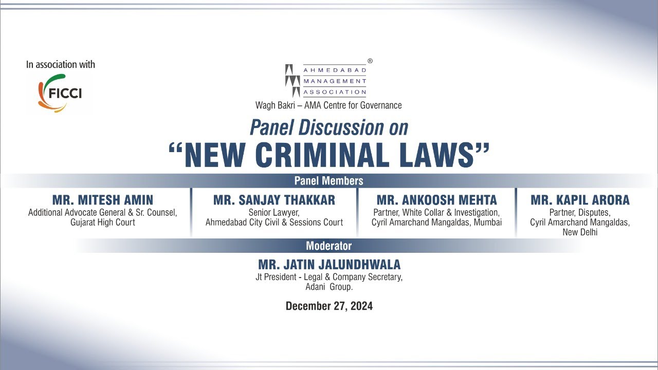 Panel Discussion on "New Criminal Laws" at AMA on December 27, 2024