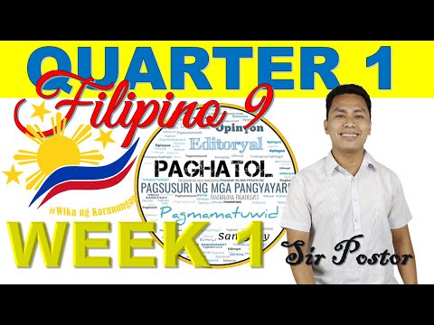 Quarter 1 | Filipino 9 – Week 1 | Pagsusuri ng mga Pangyayari Tungo sa Paghatol at Pagmamatuwid
