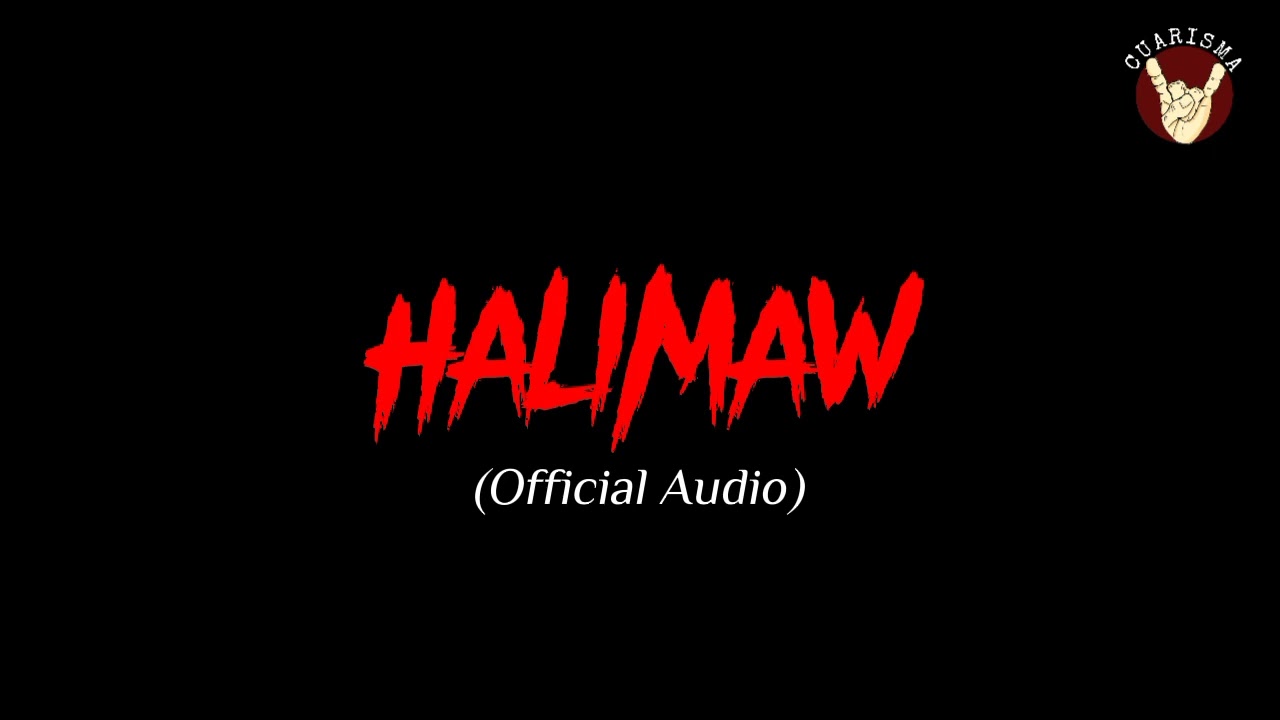 Halimaw by CUARISMA (Official Audio)
