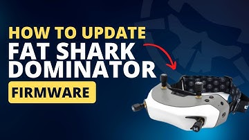 Fat Shark Dominator | How to Update the Firmware