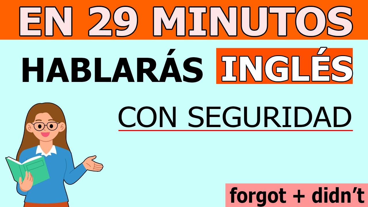 INGLÉS: EL TRUCO DEFINITIVO PARA HABLAR INGLÉS A CUALQUIER EDAD 