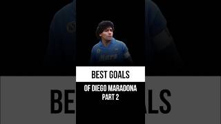 Best goals of Diego Maradona - Part 2 #goals #shorts #worldcup