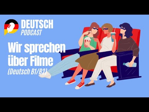 Deutschkurs: über Filme sprechen