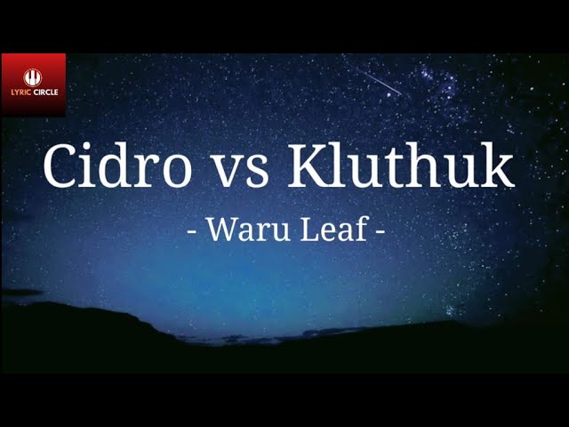 Cidro vs Kluthuk - Waru leaf | lirik lagu | Jawa remix class=