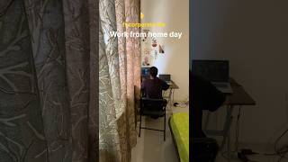 work from home | day in the life of software engineer | work life balance | corporate life #shorts
