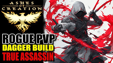 Ashes of Creation Dagger Rogue PVP - True Assassin Build