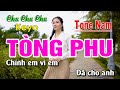 Karaoke Tòng Phu Cha Cha Cha | Tone Nam | Bạch Duy Sơn