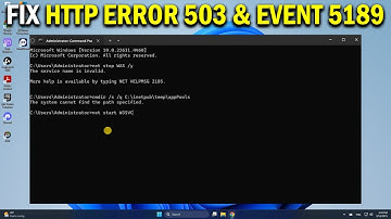 How To Fix HTTP Error 503 and Was Event 5189 on Windows Computer - Easy Fix