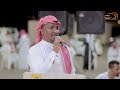 غناء معدي البارقي اتعبتني خاف ربك حفل زواج الشاب تركي بن أحمد الاسمري آل توفيق 