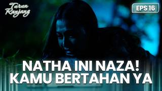 NATHA BANGUN!! Akankah Natha Selamat? | TURUN RANJANG | Eps 16 (4/4)