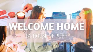 Welcome Home by House of Puff