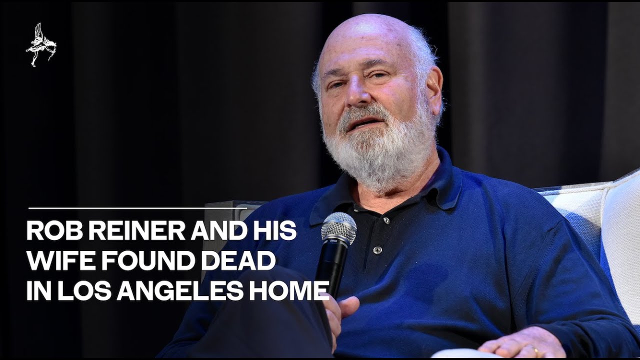 Rob Reiner and his wife found dead in Los Angeles home