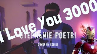 Stephanie Poetri - I Love You 3000 ✔️cover by COLLET✔️ 아이언맨 송