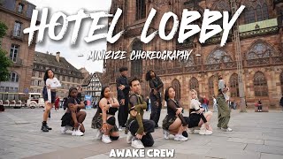 Dance In Public Tobii - Hotel Lobby Full Dance Version Minizize Choreography Awake Cover