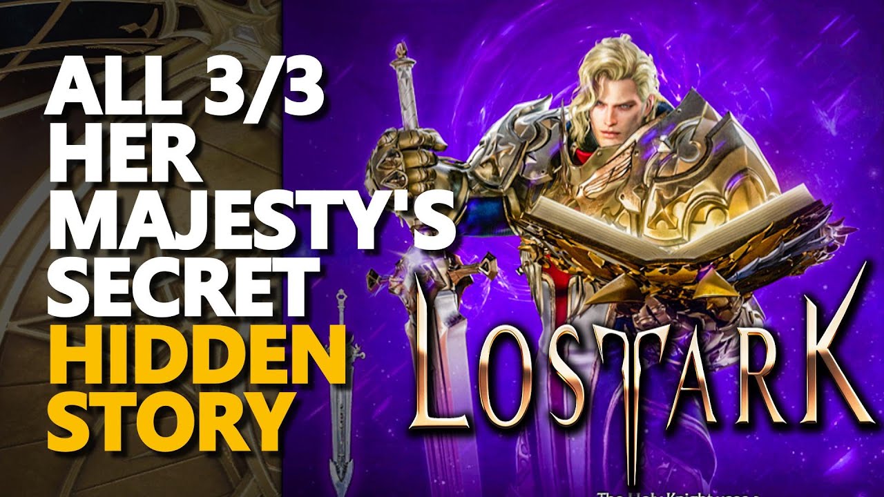 Le Secret De Sa Majesté Lost Ark