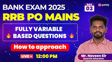 🔥Quants for RRB PO MAINS 2025 - DAY-3 | EXACT LEVEL QUESTIONS | Mr. Naveen  #rrbpo #rrbpomains