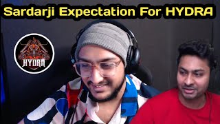 Sardarji Expectations For  Hydra  | Hydra Official