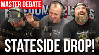 Ideal Stateside Drop (A Freedom Friends Master Debate)