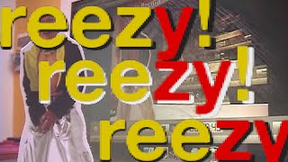 reezy! whoz bad Teaser final FINAL finalversionapproved