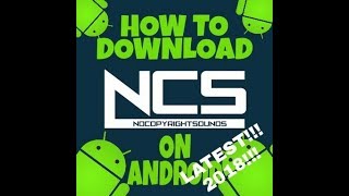 How to download NCS Music on android (No PC) 2018 screenshot 5