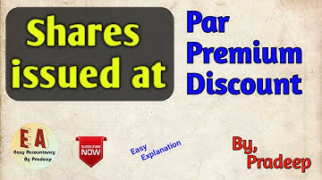 Shares Issued at Par , Premium & Discount l Meaning l Explanation l Tamil l By Pradeep