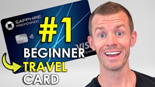 It’s Official: Chase Sapphire Preferred - BEST Travel Credit Card for Beginners image