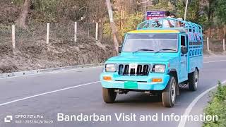 Bandarban Visit( বান্দরবন ট্যুর)